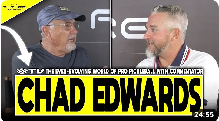 Chad Edward's Wild Path From Professional Baseball Recruit to Renowned Pickleball Coach and Commentator - The Future of Pickleball Podcast on SelkirkTV