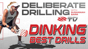 The Best Drill to Improve Your Dinking - A SelkirkTV Instructional Video Breakdown Featured Image