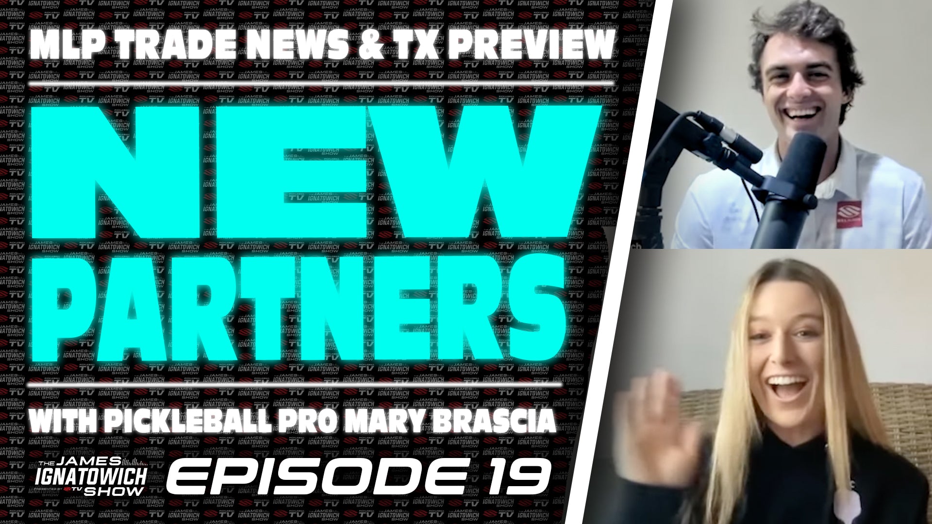 Mary Brascia talks PPA success, MLP trades, and the fun of playing with her sister — The James Ignatowich Show on SelkirkTV